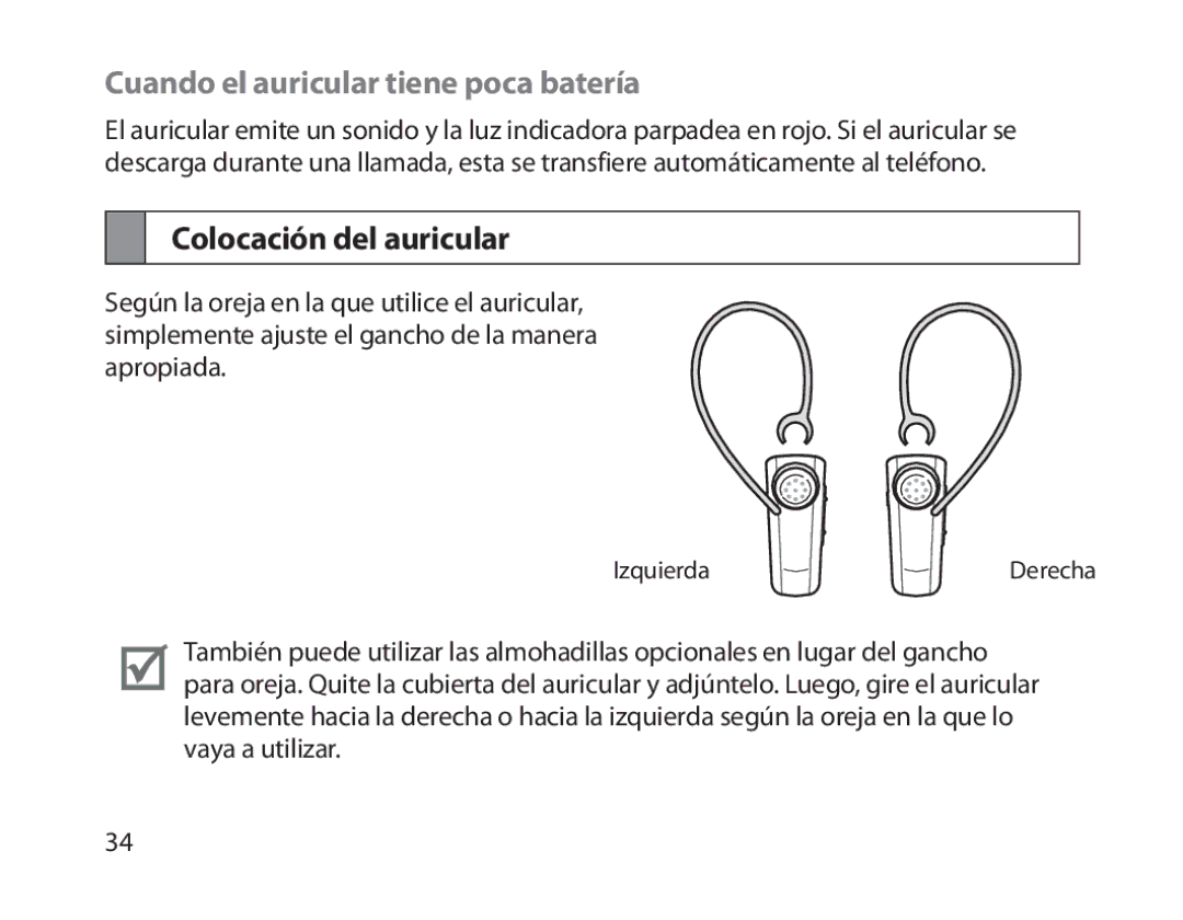 Samsung BHM1800EDECXEF, BHM1800EDECXEV, BHM1800EDECXEH Cuando el auricular tiene poca batería, Colocación del auricular 