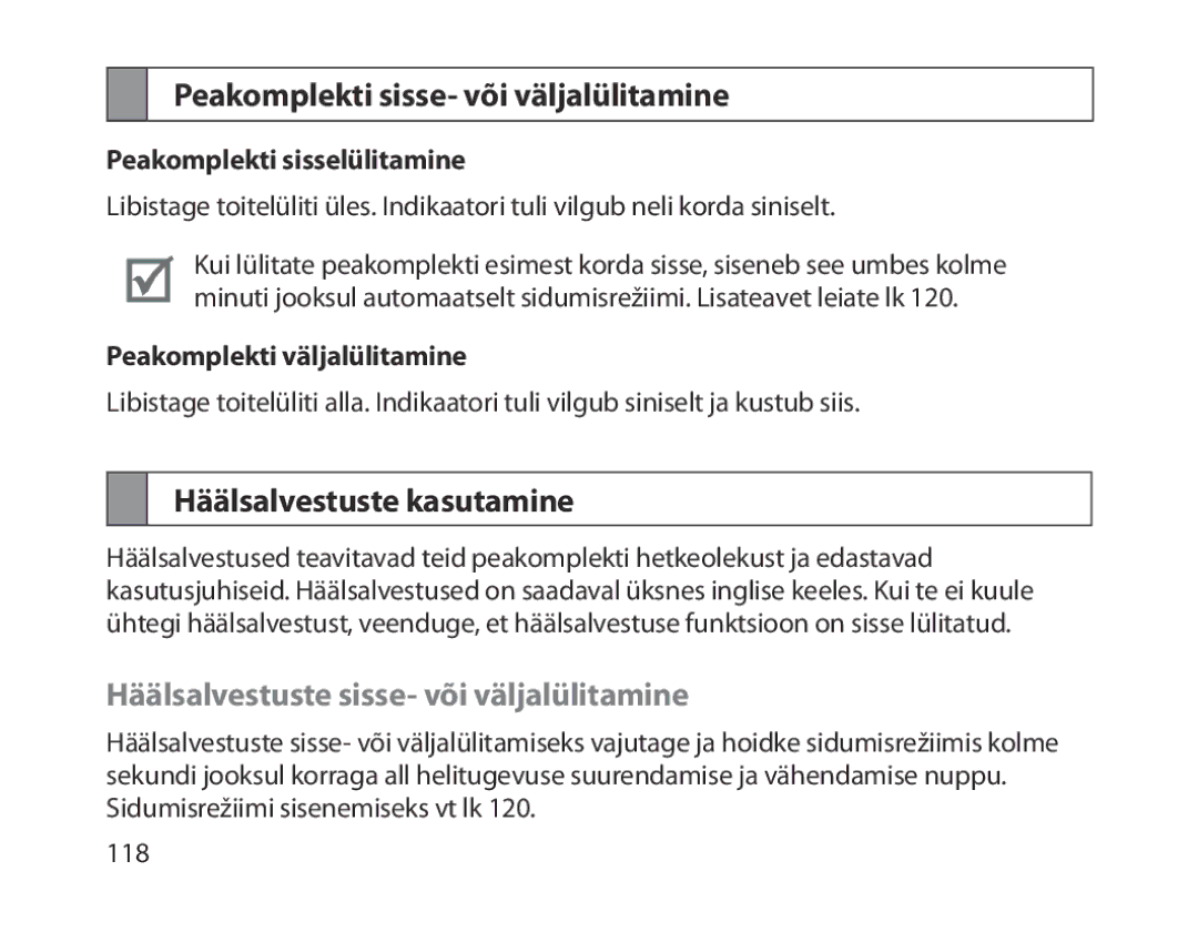 Samsung BHM1800EDRCSER Peakomplekti sisse- või väljalülitamine, Häälsalvestuste kasutamine, Peakomplekti sisselülitamine 