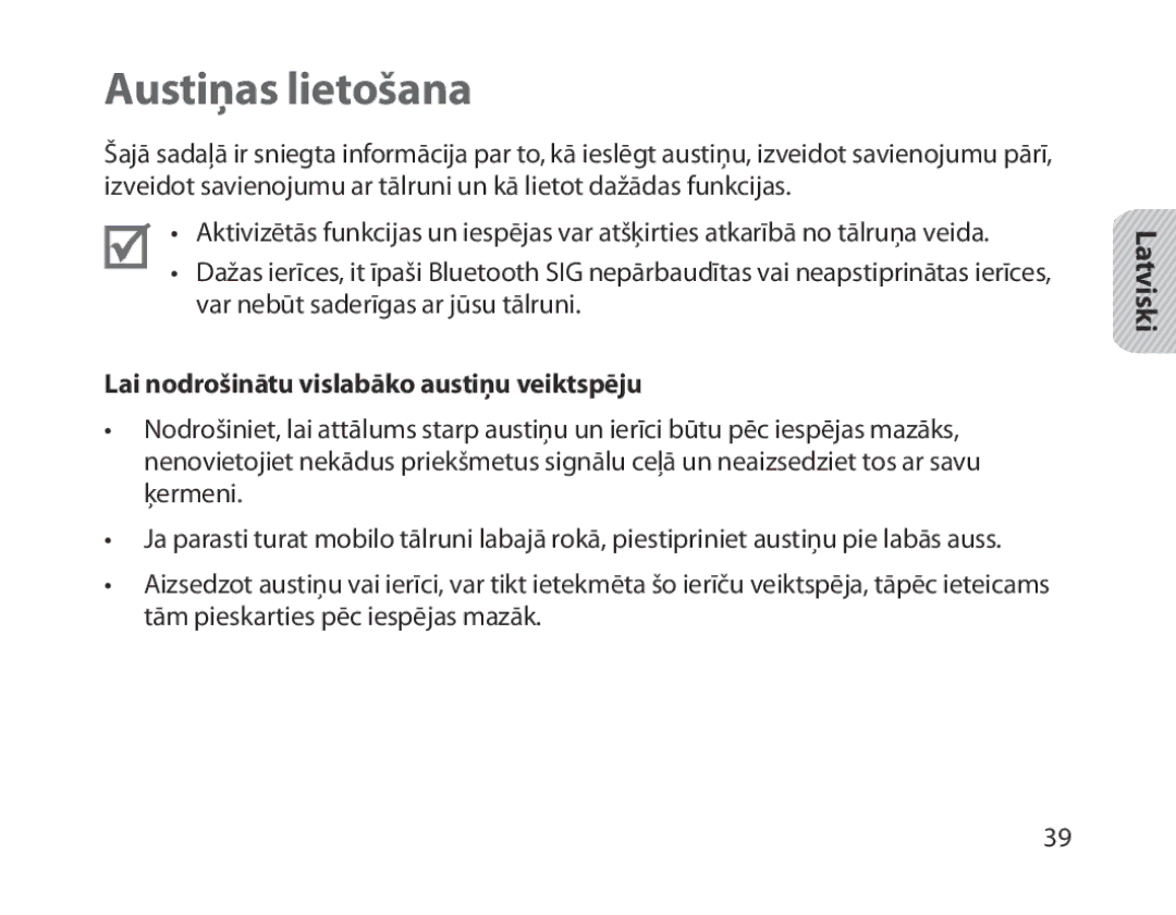 Samsung BHM1800EDRCSER manual Austiņas lietošana, Lai nodrošinātu vislabāko austiņu veiktspēju 