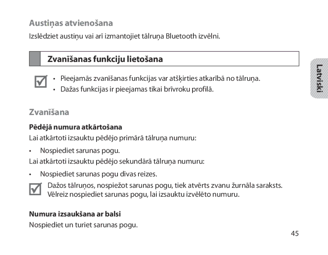 Samsung BHM1800EDRCSER manual Austiņas atvienošana, Zvanīšanas funkciju lietošana, Pēdējā numura atkārtošana 