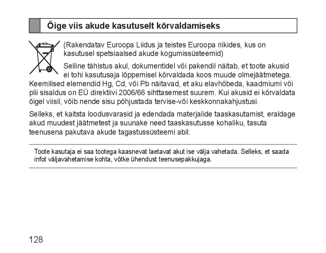 Samsung BHM3100EBECSER manual Õige viis akude kasutuselt kõrvaldamiseks 