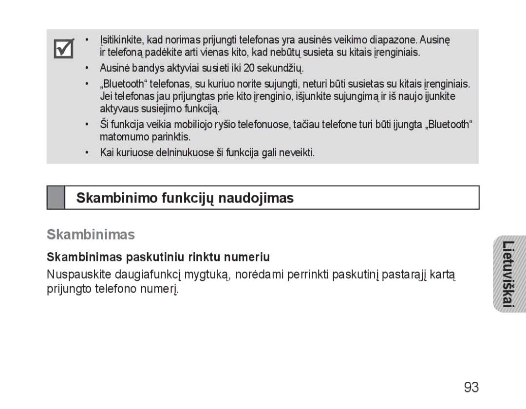 Samsung BHM3100EBECSER manual Skambinimo funkcijų naudojimas, Skambinimas paskutiniu rinktu numeriu 