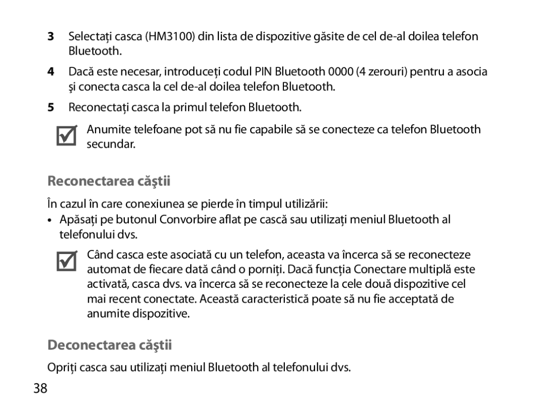 Samsung BHM3100EBECXEF, BHM3100EBECXET, BHM3100EBECXEV, BHM3100EBECXEH manual Reconectarea căştii, Deconectarea căştii 