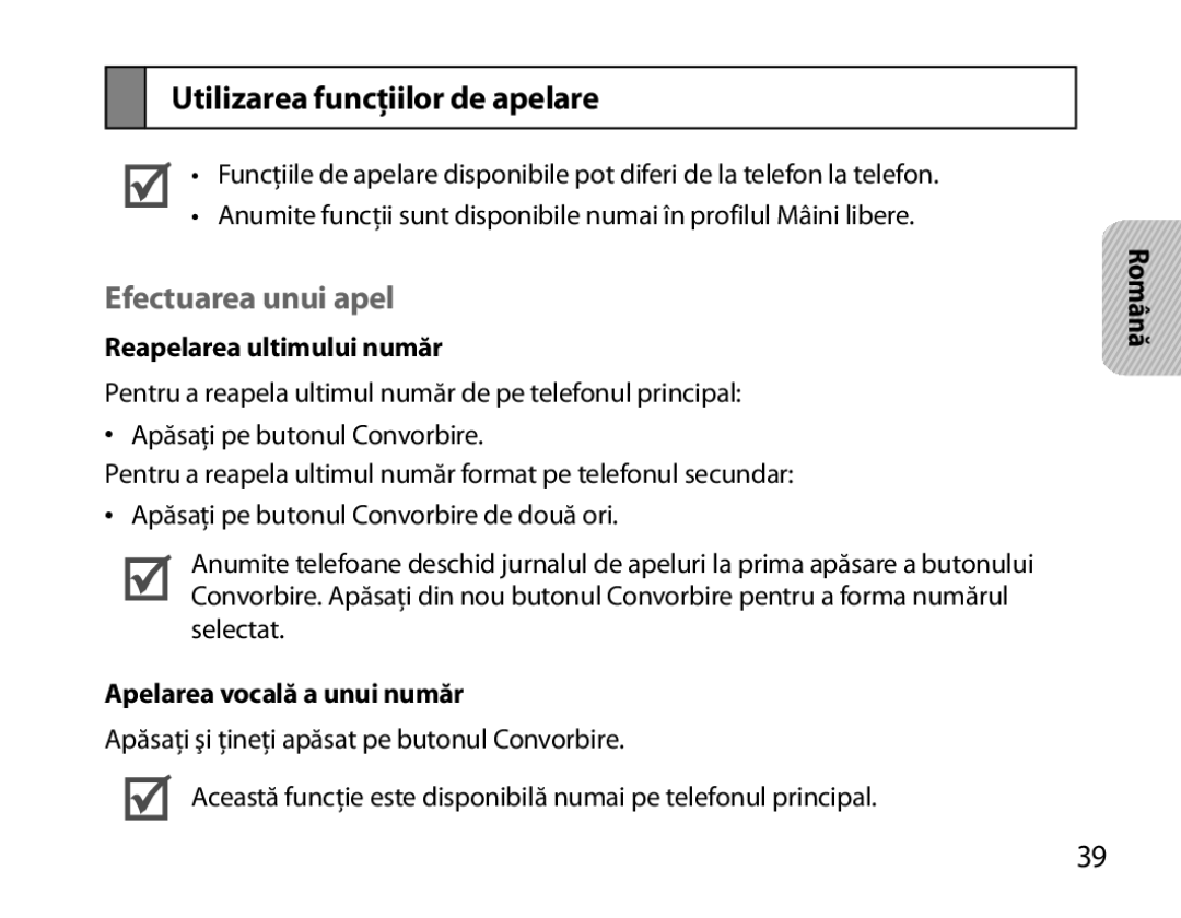 Samsung BHM3100EBECXET, BHM3100EBECXEF Utilizarea funcţiilor de apelare, Efectuarea unui apel, Reapelarea ultimului număr 