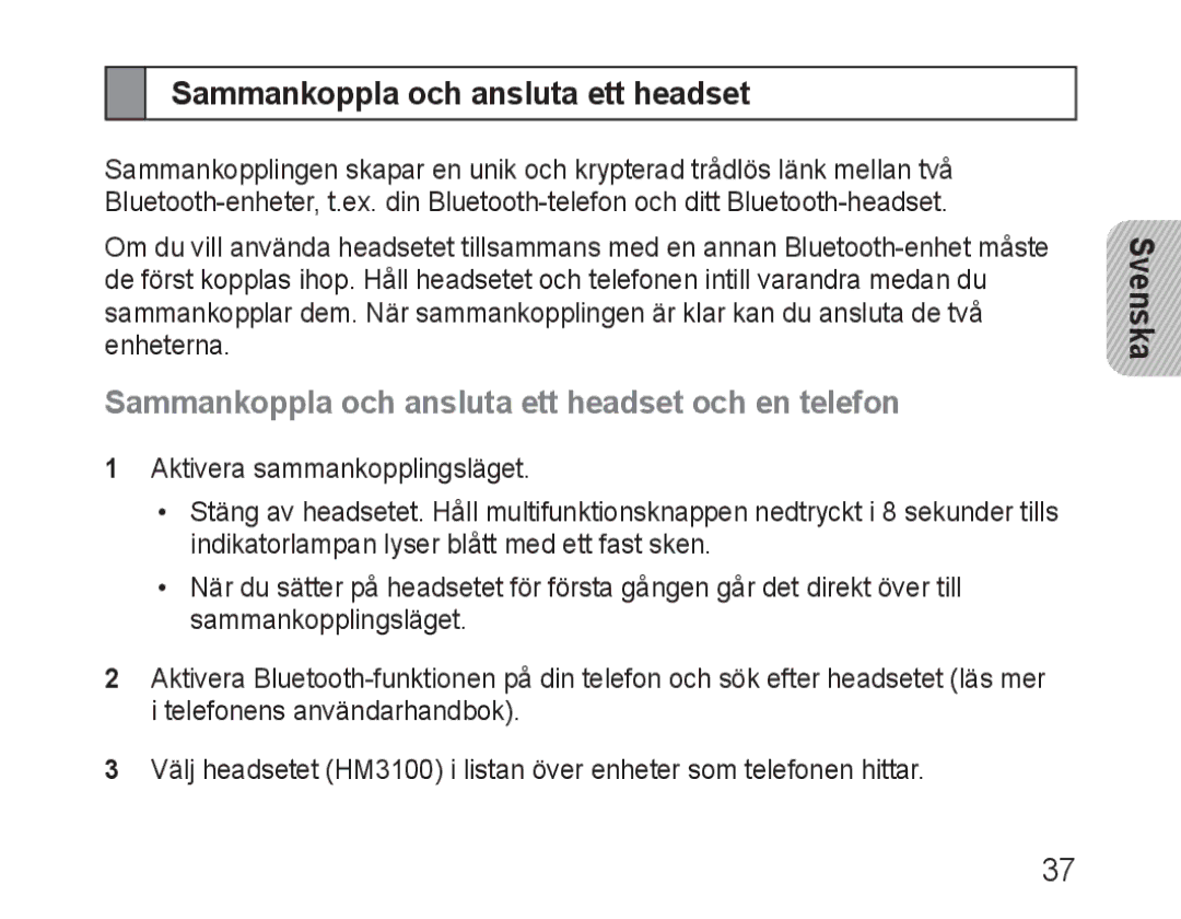 Samsung BHM3100EBECHAT, BHM3100EBECXEF, BHM3100EBECXET manual Sammankoppla och ansluta ett headset och en telefon 