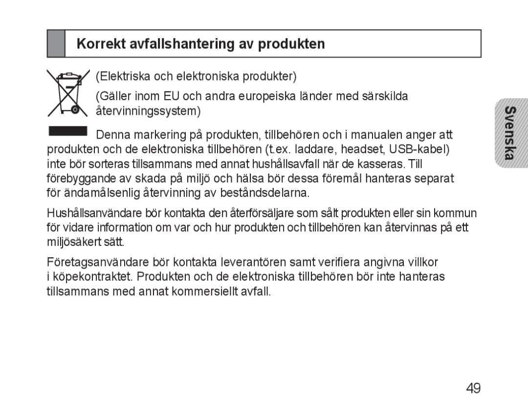 Samsung BHM3100EBECXET, BHM3100EBECXEF, BHM3100EBECXEV, BHM3100EBECXEH, BHM3100EBECHAT Korrekt avfallshantering av produkten 