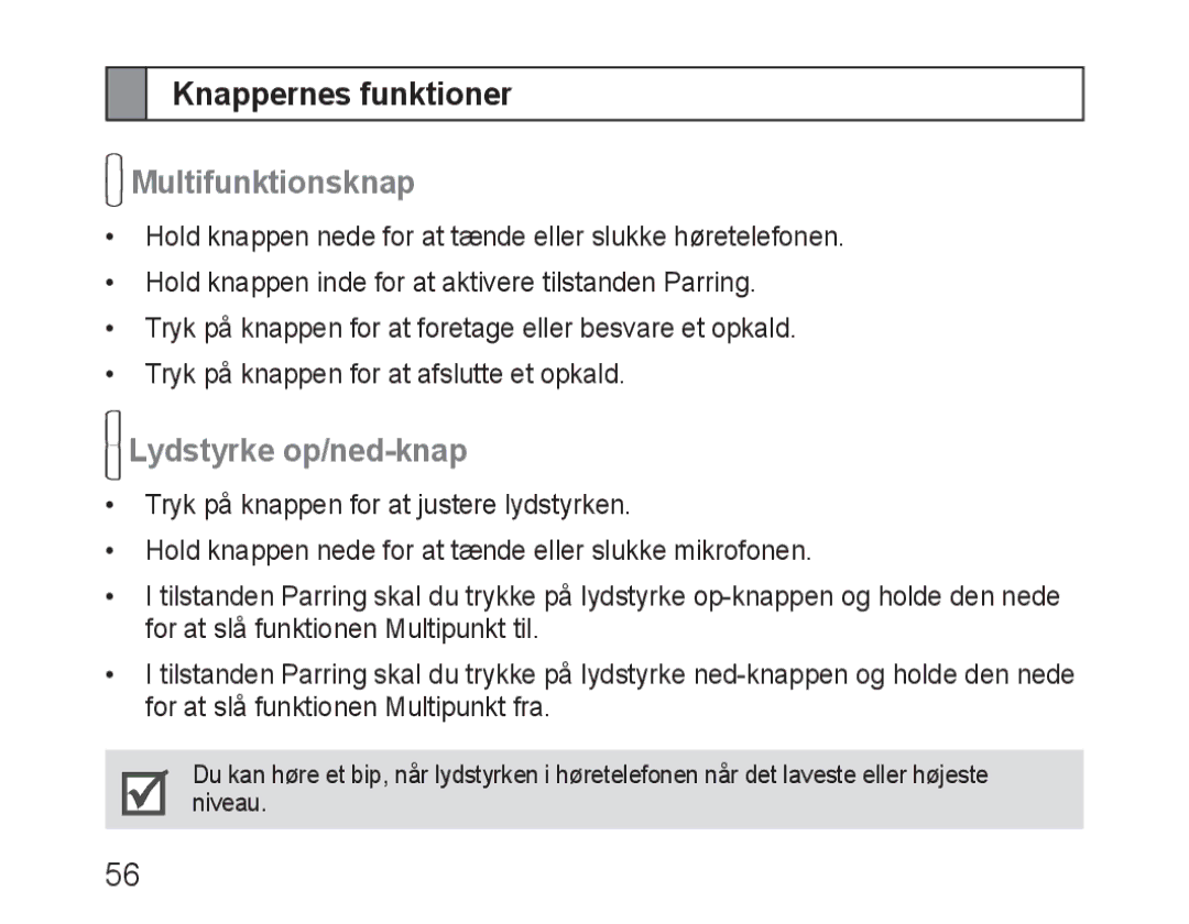 Samsung BHM3100EBECXEH, BHM3100EBECXEF, BHM3100EBECXET Knappernes funktioner, Multifunktionsknap, Lydstyrke op/ned-knap 