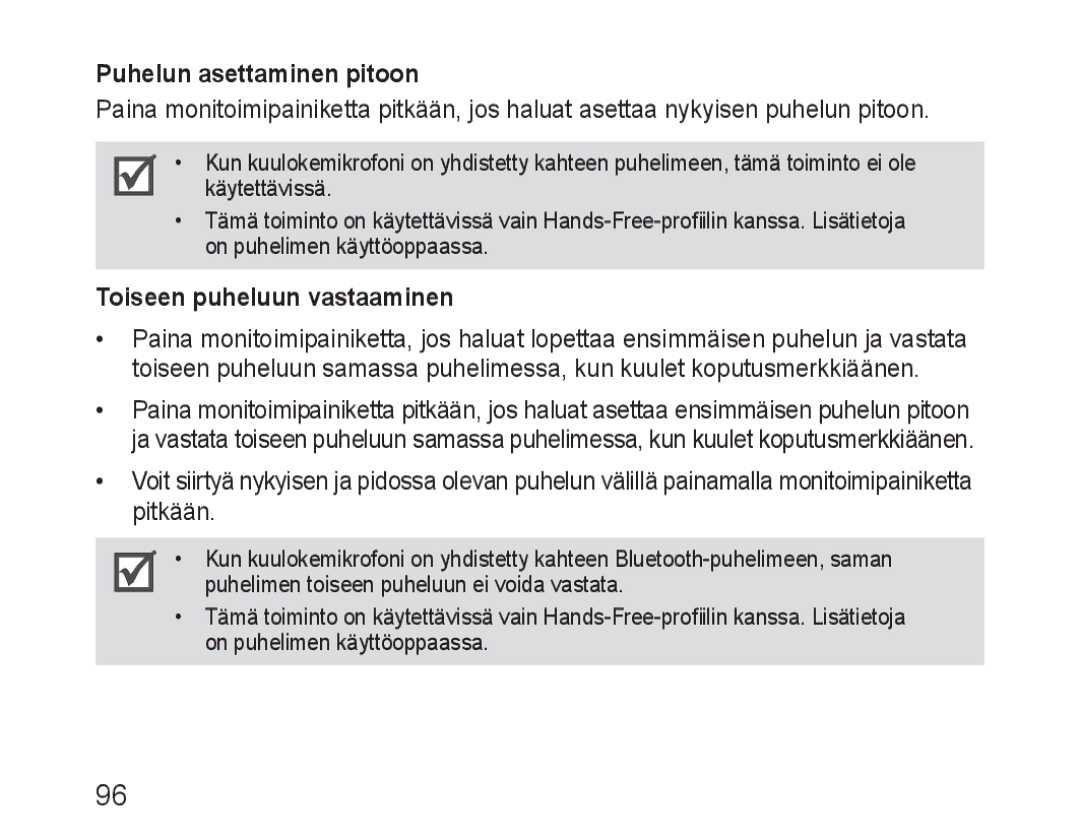 Samsung BHM3100EBECXEH, BHM3100EBECXEF, BHM3100EBECXET manual Puhelun asettaminen pitoon, Toiseen puheluun vastaaminen 