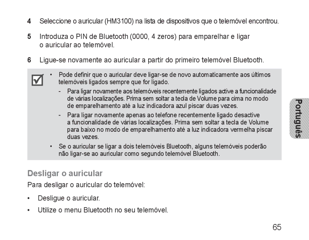 Samsung BHM3100EBECXEV, BHM3100EBECXEF, BHM3100EBECXET, BHM3100EBECXEH, BHM3100EBECHAT manual Desligar o auricular 