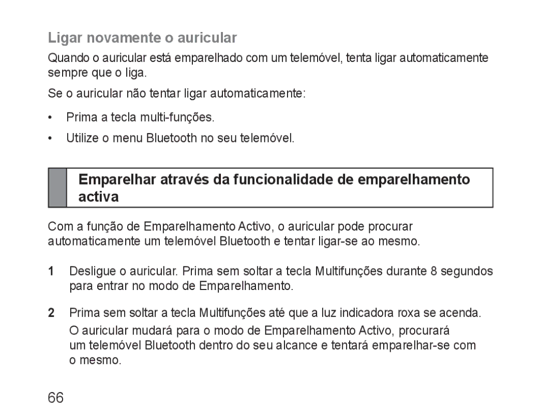 Samsung BHM3100EBECXEH, BHM3100EBECXEF, BHM3100EBECXET, BHM3100EBECXEV, BHM3100EBECHAT manual Ligar novamente o auricular 