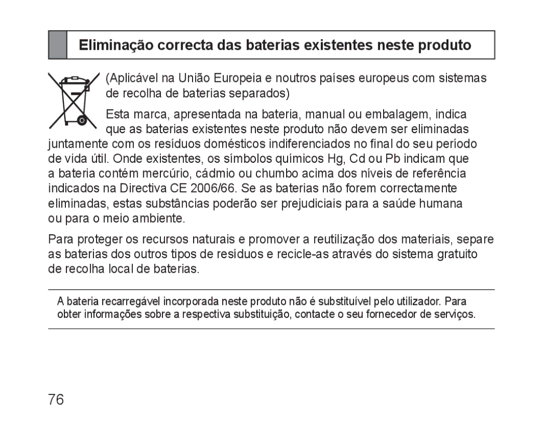 Samsung BHM3100EBECXEH, BHM3100EBECXEF, BHM3100EBECXET manual Eliminação correcta das baterias existentes neste produto 