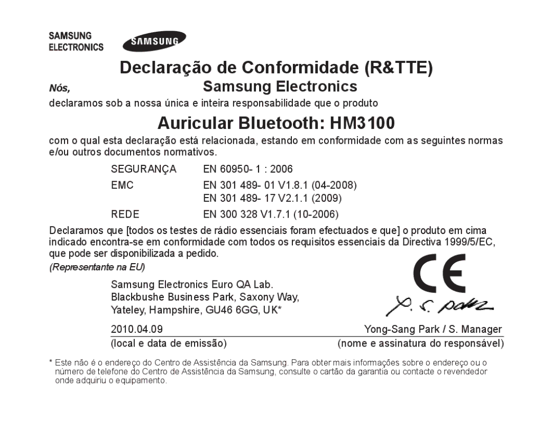 Samsung BHM3100EBECXEF, BHM3100EBECXET, BHM3100EBECXEV, BHM3100EBECXEH, BHM3100EBECHAT manual Declaração de Conformidade R&TTE 