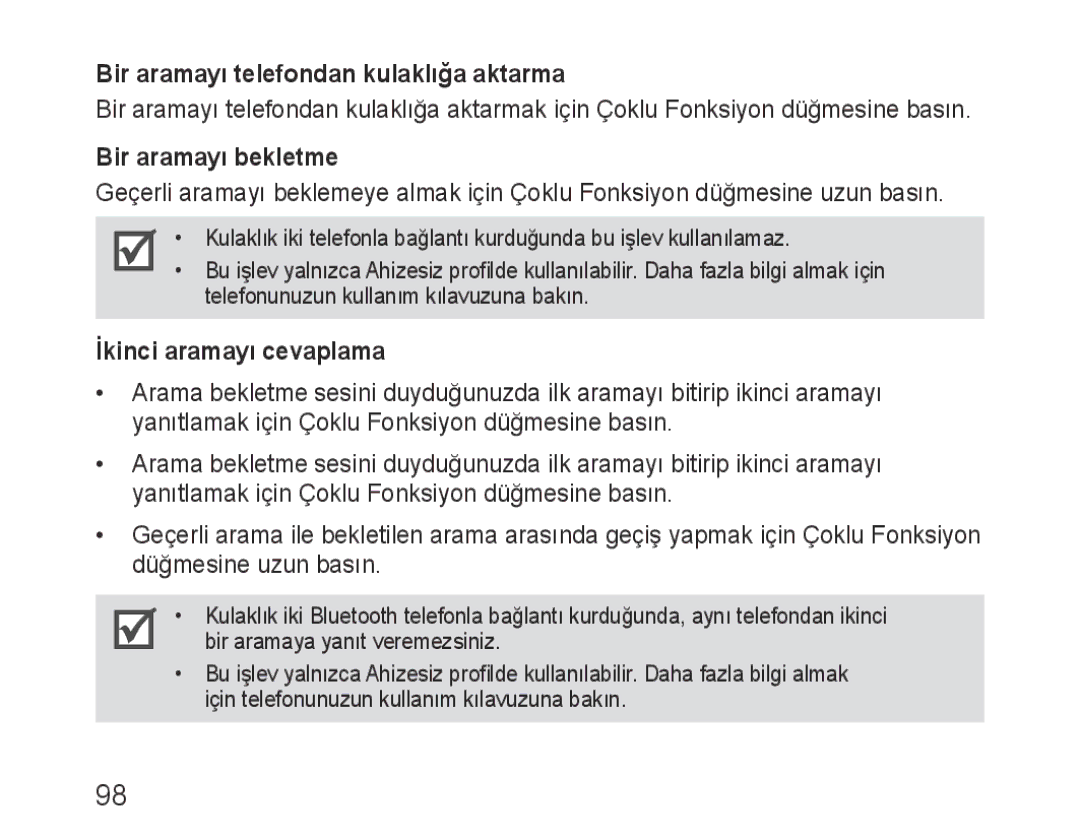 Samsung BHM3100EBECXEF manual Bir aramayı telefondan kulaklığa aktarma, Bir aramayı bekletme, İkinci aramayı cevaplama 