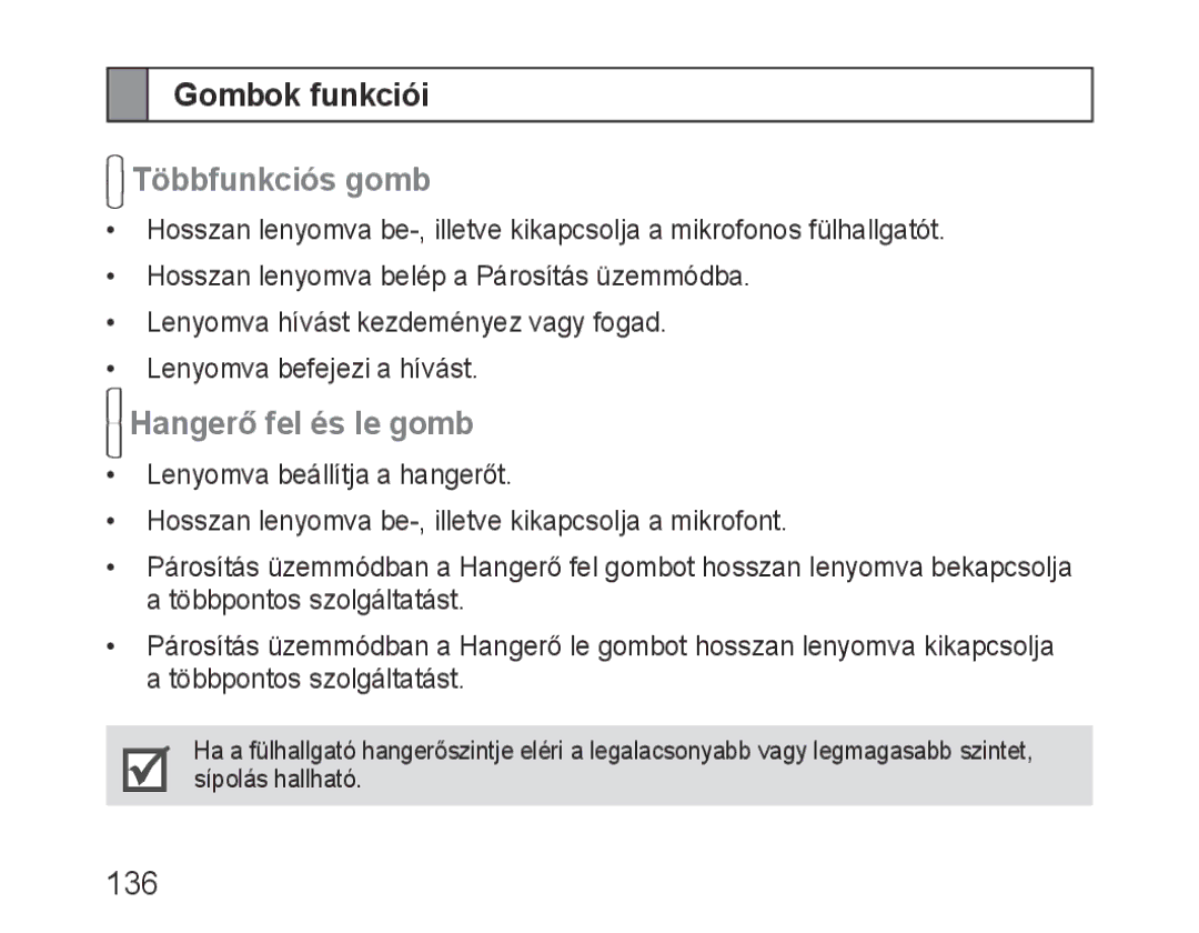 Samsung BHM3100EBECXEH, BHM3100EBECXEF, BHM3100EBECXET manual Gombok funkciói, Többfunkciós gomb, Hangerő fel és le gomb 