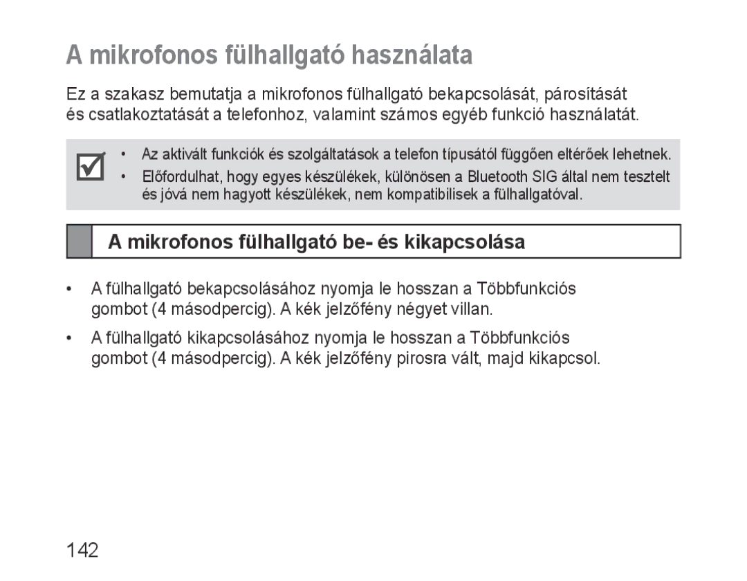 Samsung BHM3100EBECHAT, BHM3100EBECXEF manual Mikrofonos fülhallgató használata, Mikrofonos fülhallgató be- és kikapcsolása 