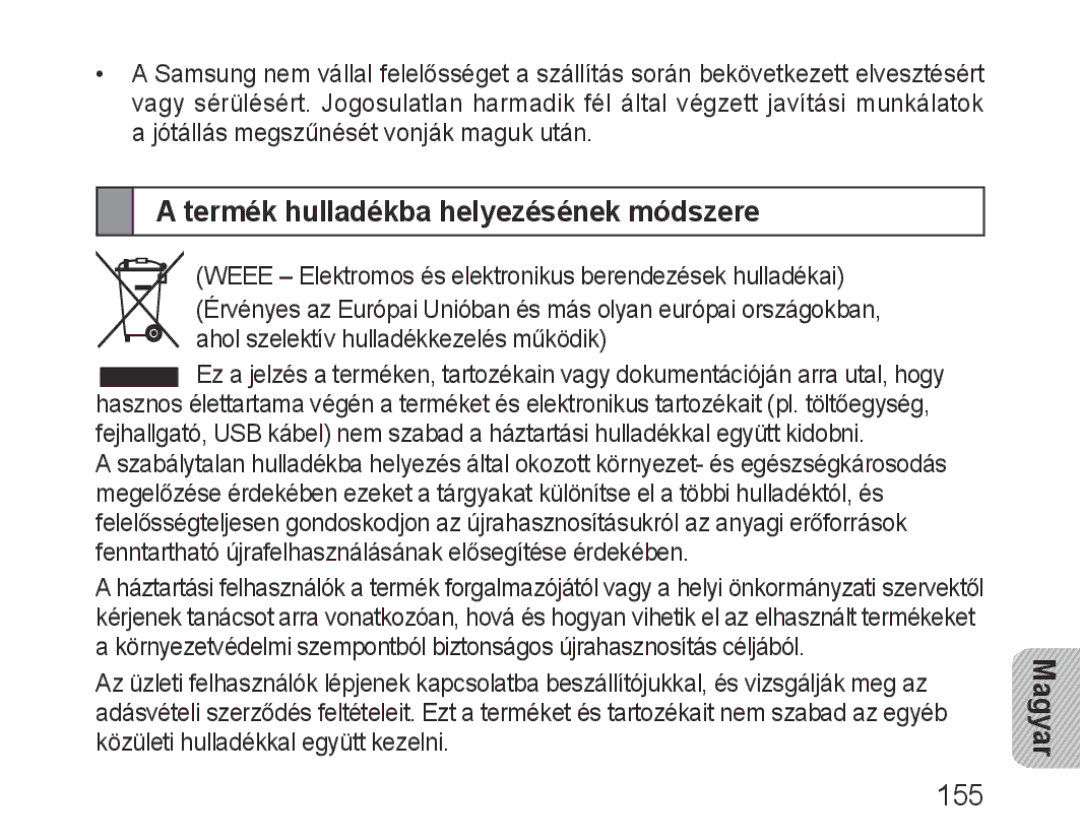 Samsung BHM3100EBECXEV, BHM3100EBECXEF, BHM3100EBECXET, BHM3100EBECXEH manual Termék hulladékba helyezésének módszere 