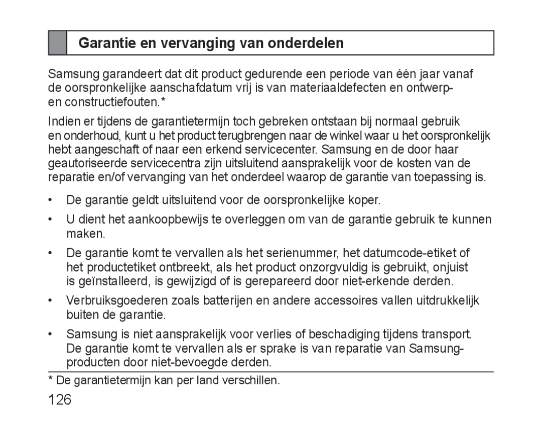 Samsung BHM3100EBECXEH, BHM3100EBECXEF, BHM3100EBECXET, BHM3100EBECXEV, BHM3100EBECHAT Garantie en vervanging van onderdelen 