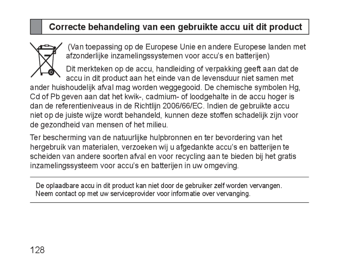 Samsung BHM3100EBECXEF, BHM3100EBECXET, BHM3100EBECXEV manual Correcte behandeling van een gebruikte accu uit dit product 