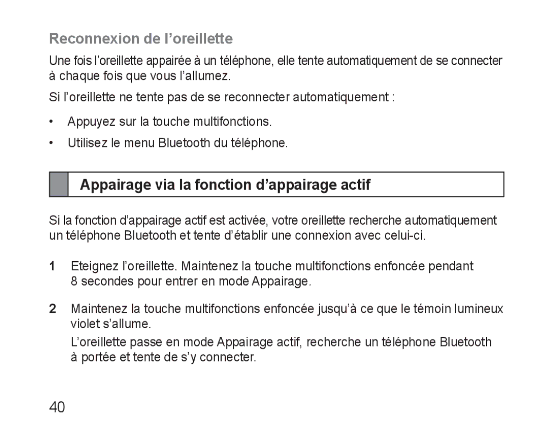 Samsung BHM3100EBECXEV, BHM3100EBECXEF manual Reconnexion de l’oreillette, Appairage via la fonction d’appairage actif 