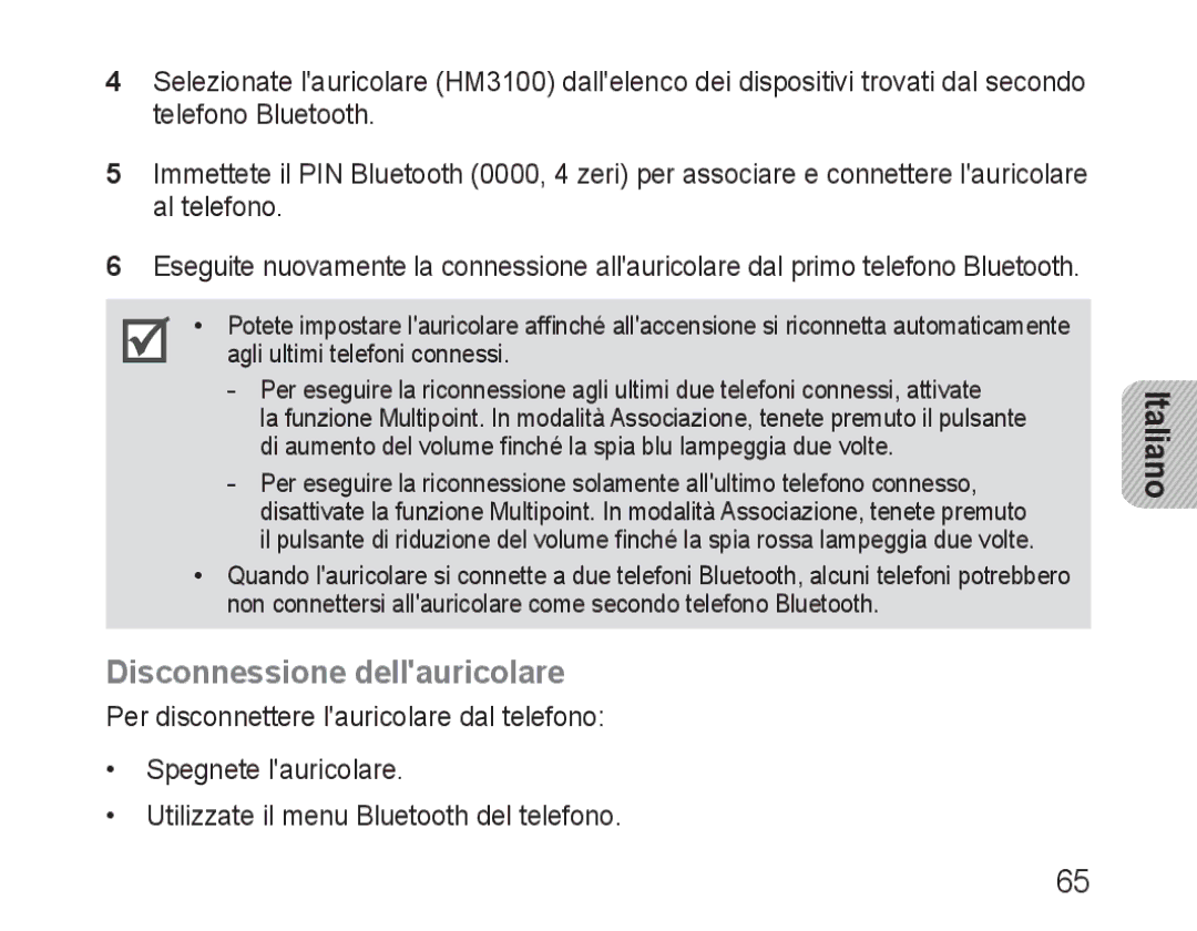 Samsung BHM3100EBECXEV, BHM3100EBECXEF, BHM3100EBECXET, BHM3100EBECXEH, BHM3100EBECHAT manual Disconnessione dellauricolare 