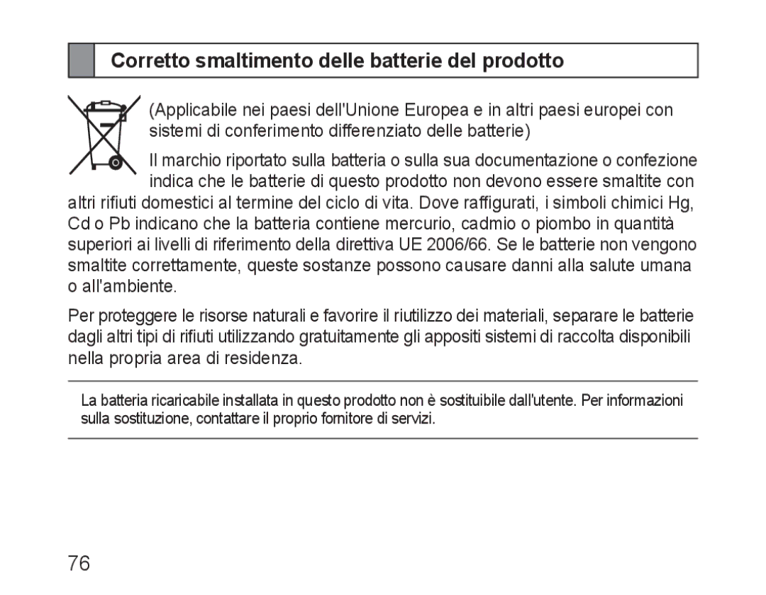 Samsung BHM3100EBECXEH, BHM3100EBECXEF, BHM3100EBECXET, BHM3100EBECXEV manual Corretto smaltimento delle batterie del prodotto 