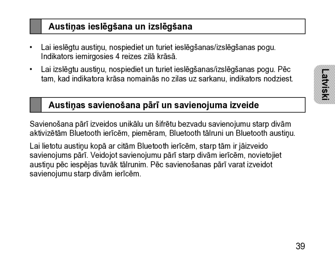 Samsung BHM3200EDECSER manual Austiņas ieslēgšana un izslēgšana, Austiņas savienošana pārī un savienojuma izveide 