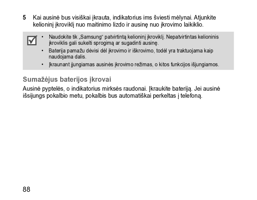 Samsung BHM3200EDECSER manual Sumažėjus baterijos įkrovai 