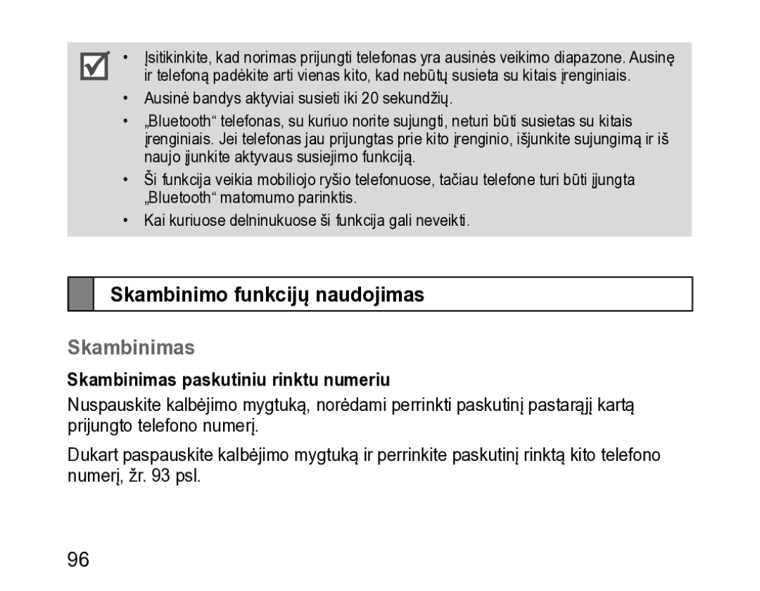 Samsung BHM3200EDECSER manual Skambinimo funkcijų naudojimas, Skambinimas paskutiniu rinktu numeriu 