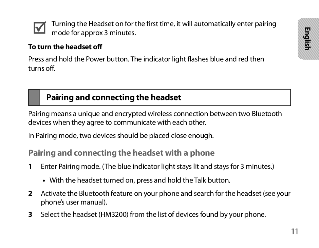 Samsung BHM3200EDECFOP, BHM3200EDECXEF manual Pairing and connecting the headset with a phone, To turn the headset off 