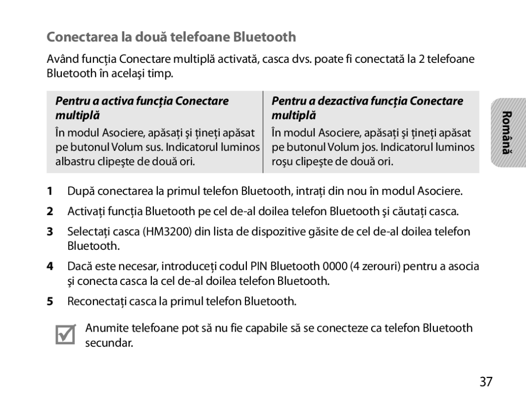 Samsung BHM3200EDECXEE, BHM3200EDECXEF Conectarea la două telefoane Bluetooth, Pentru a activa funcţia Conectare multiplă 