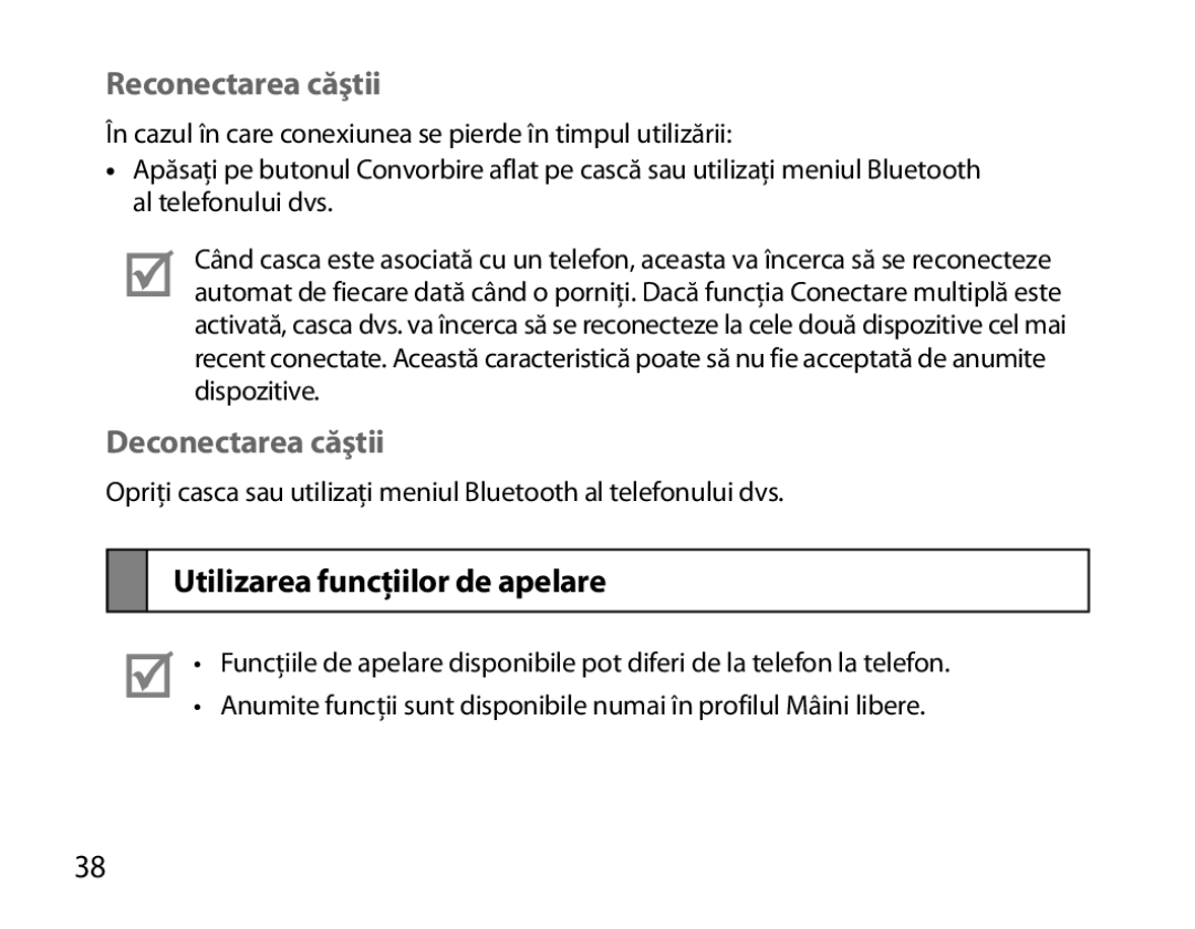 Samsung BHM3200EDECEUR, BHM3200EDECXEF manual Reconectarea căştii, Deconectarea căştii, Utilizarea funcţiilor de apelare 