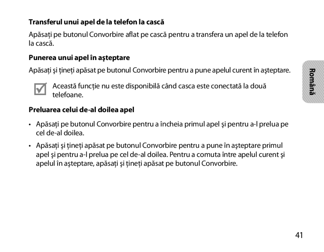 Samsung BHM3200EDECFOP, BHM3200EDECXEF manual Transferul unui apel de la telefon la cască, Punerea unui apel în aşteptare 