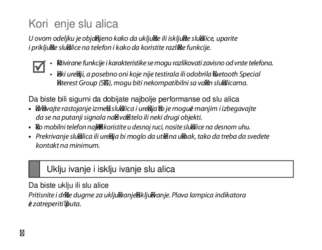 Samsung BHM3200EDECXEH manual Korišćenje slušalica, Uključivanje i isključivanje slušalica, Da biste uključili slušalice 