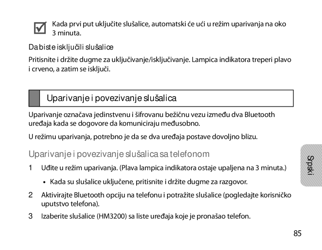 Samsung BHM3200EDECXEE, BHM3200EDECXEF Uparivanje i povezivanje slušalica sa telefonom, Da biste isključili slušalice 