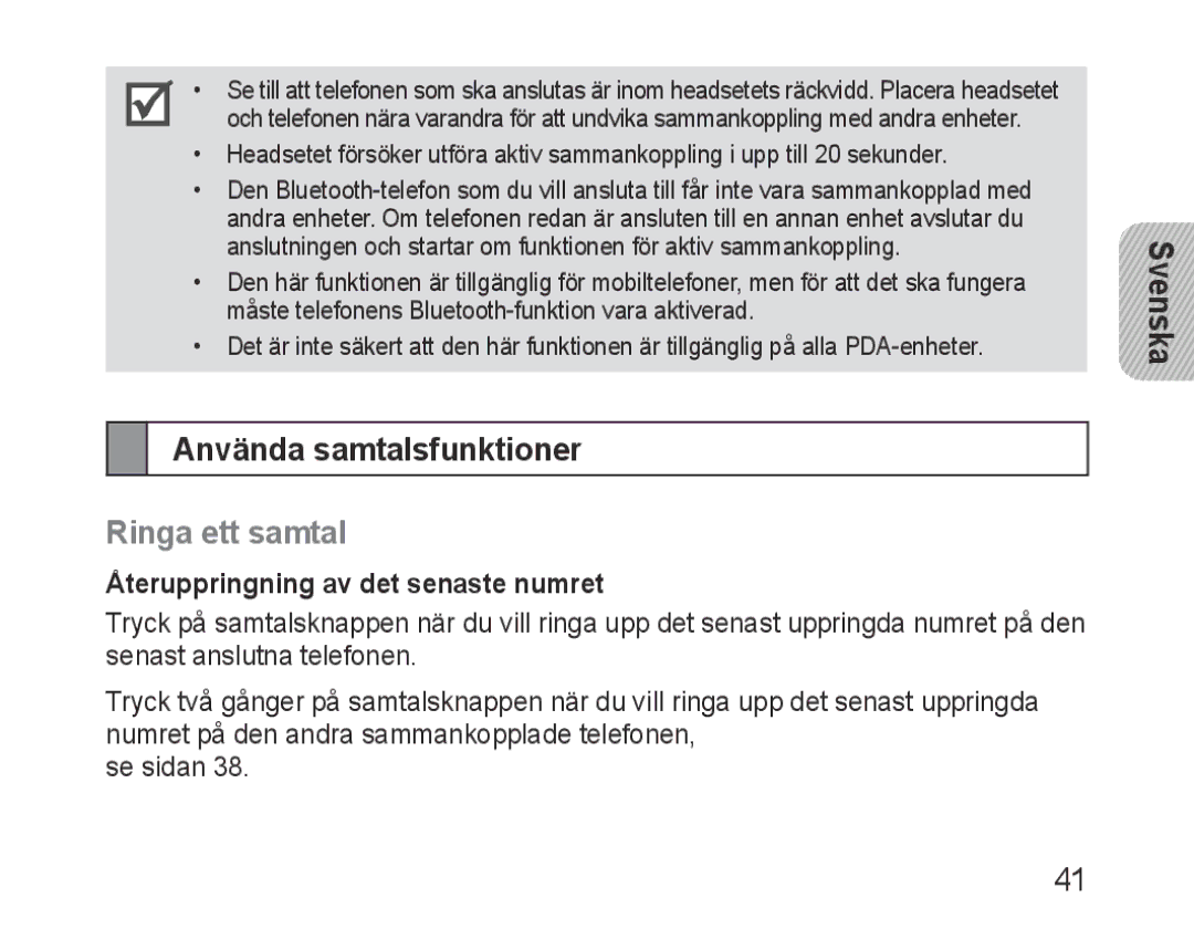 Samsung BHM3200EDECFOP, BHM3200EDECXEF Använda samtalsfunktioner, Ringa ett samtal, Återuppringning av det senaste numret 