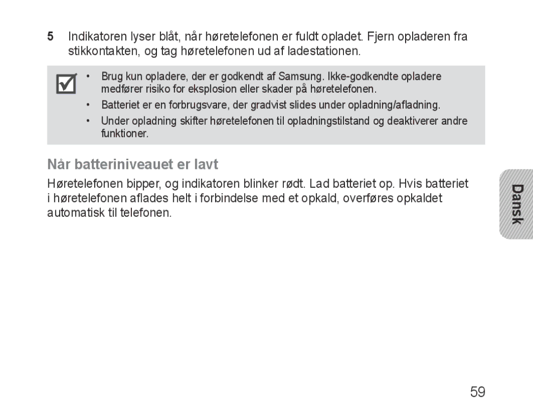 Samsung BHM3200EDECFOP, BHM3200EDECXEF, BHM3200EDECXEH, BHM3200EDECXEE, BHM3200EDECEUR manual Når batteriniveauet er lavt 