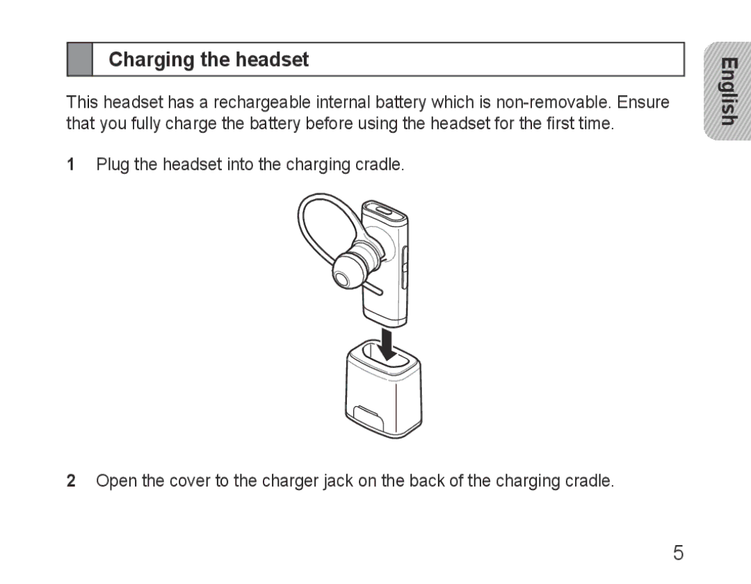 Samsung BHM3200EDECFOP, BHM3200EDECXEF, BHM3200EDECXEH, BHM3200EDECXEE, BHM3200EDECEUR, BHM3200EDECSER Charging the headset 