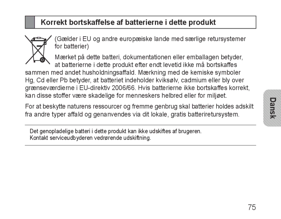 Samsung BHM3200EDECSER, BHM3200EDECXEF, BHM3200EDECFOP, BHM3200EDECXEH Korrekt bortskaffelse af batterierne i dette produkt 