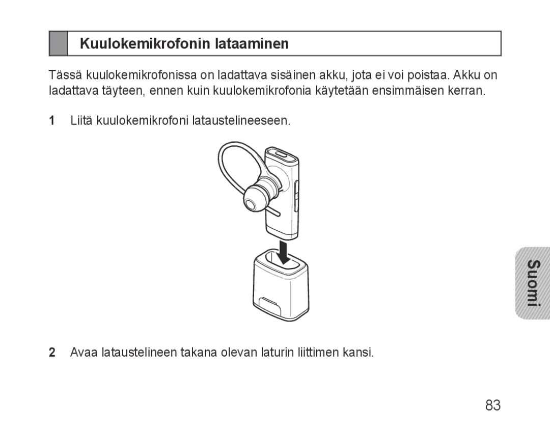 Samsung BHM3200EDECFOP, BHM3200EDECXEF, BHM3200EDECXEH, BHM3200EDECXEE, BHM3200EDECEUR manual Kuulokemikrofonin lataaminen 