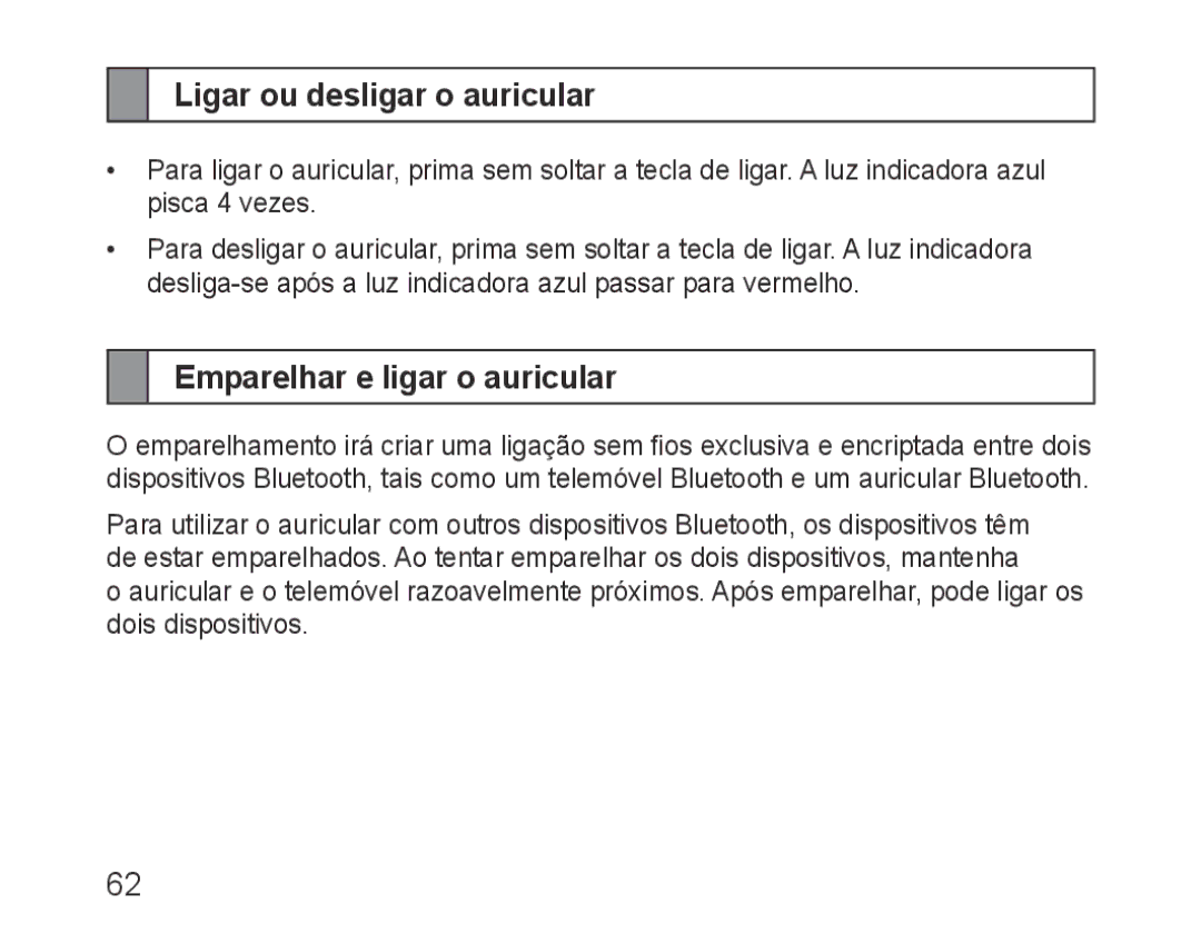 Samsung BHM3200EDECEUR, BHM3200EDECXEF, BHM3200EDECFOP manual Ligar ou desligar o auricular, Emparelhar e ligar o auricular 