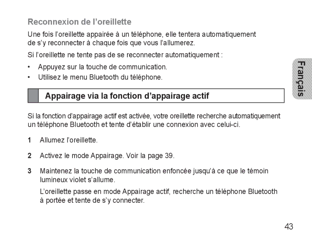 Samsung BHM3500EBECXEF, BHM3500EWECXEF manual Reconnexion de l’oreillette, Appairage via la fonction d’appairage actif 