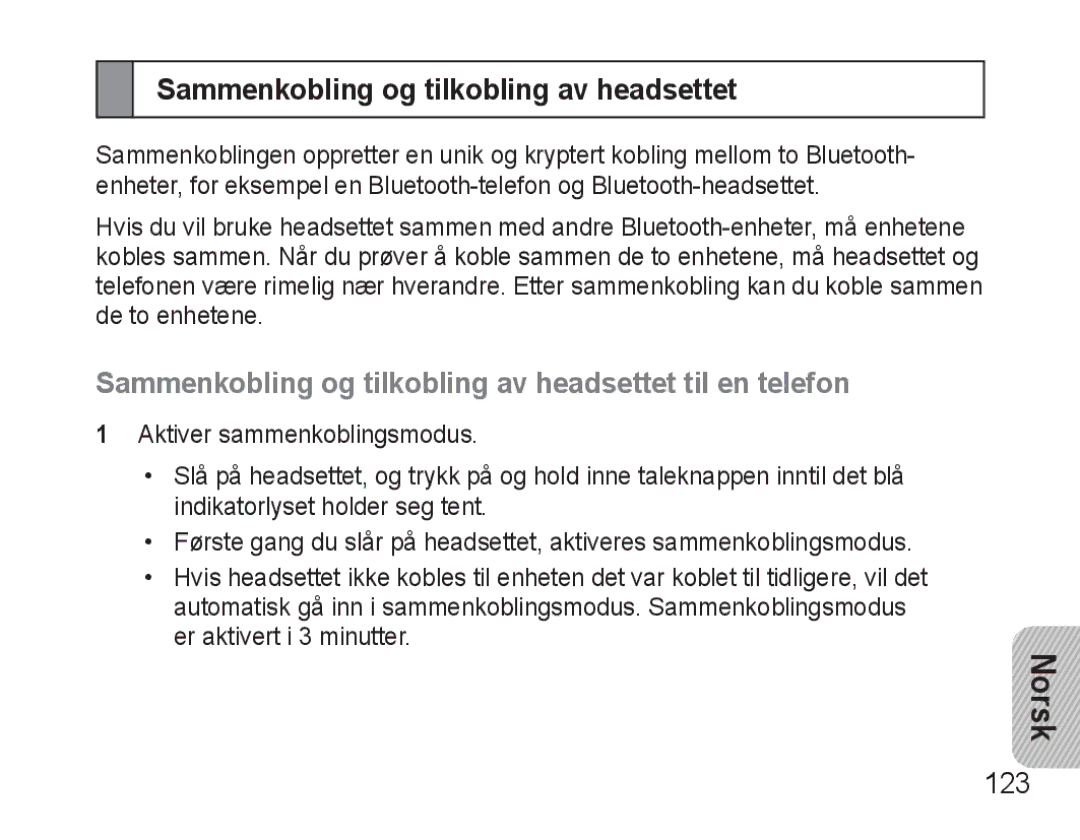 Samsung BHM3500EBECFOP, BHM3500EWECFOP manual Sammenkobling og tilkobling av headsettet til en telefon, 123 