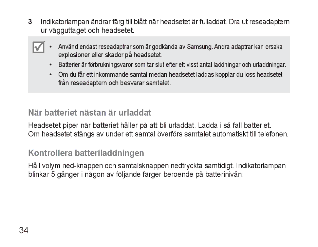 Samsung BHM3500EWECFOP, BHM3500EBECFOP manual När batteriet nästan är urladdat, Kontrollera batteriladdningen 