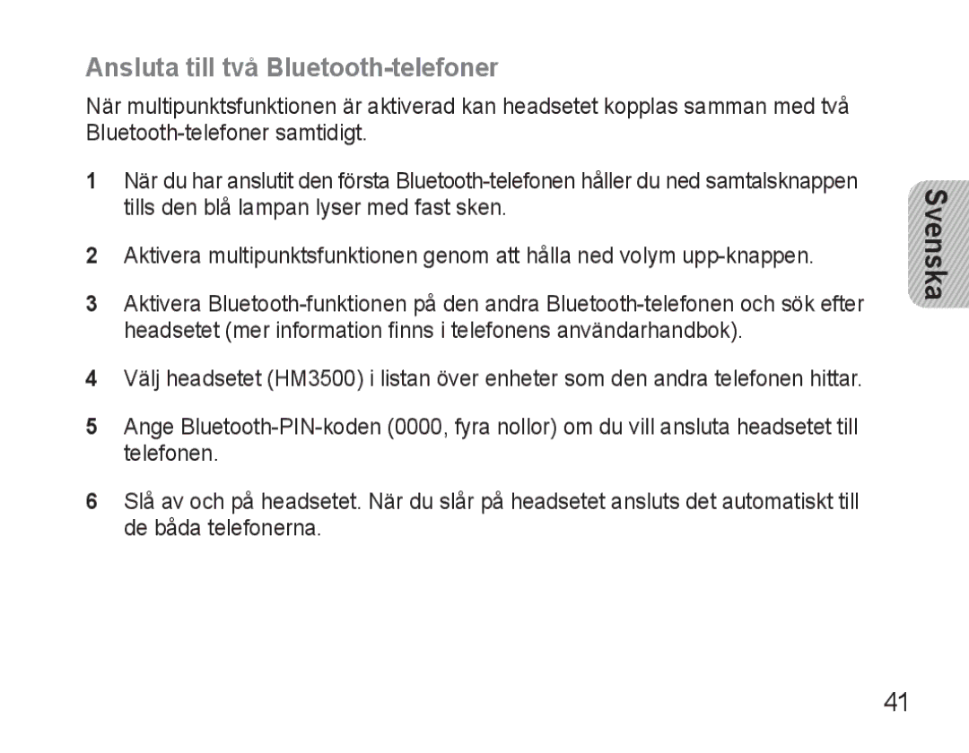 Samsung BHM3500EBECFOP, BHM3500EWECFOP manual Ansluta till två Bluetooth-telefoner 