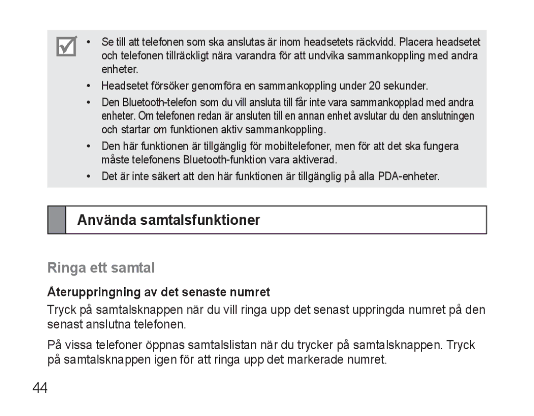 Samsung BHM3500EWECFOP, BHM3500EBECFOP Använda samtalsfunktioner, Ringa ett samtal, Återuppringning av det senaste numret 