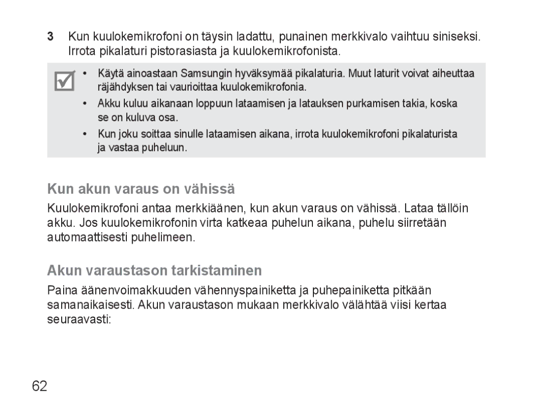 Samsung BHM3500EWECFOP, BHM3500EBECFOP manual Kun akun varaus on vähissä, Akun varaustason tarkistaminen 