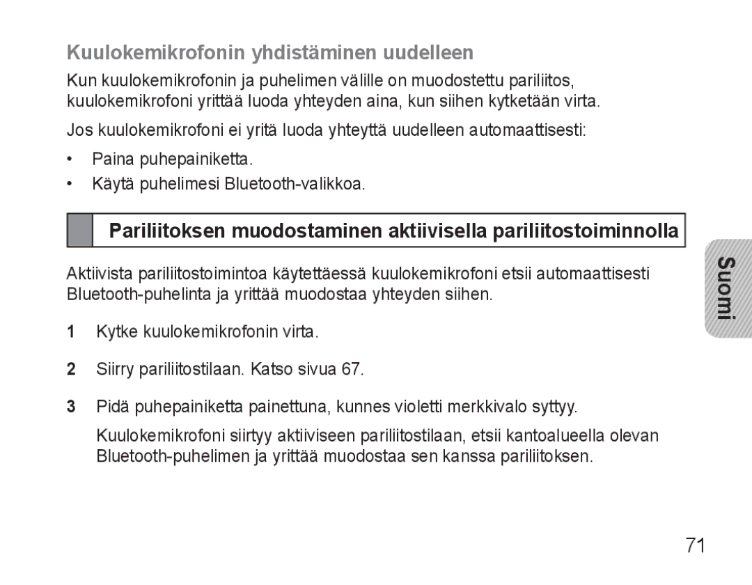 Samsung BHM3500EBECFOP, BHM3500EWECFOP manual Kuulokemikrofonin yhdistäminen uudelleen 