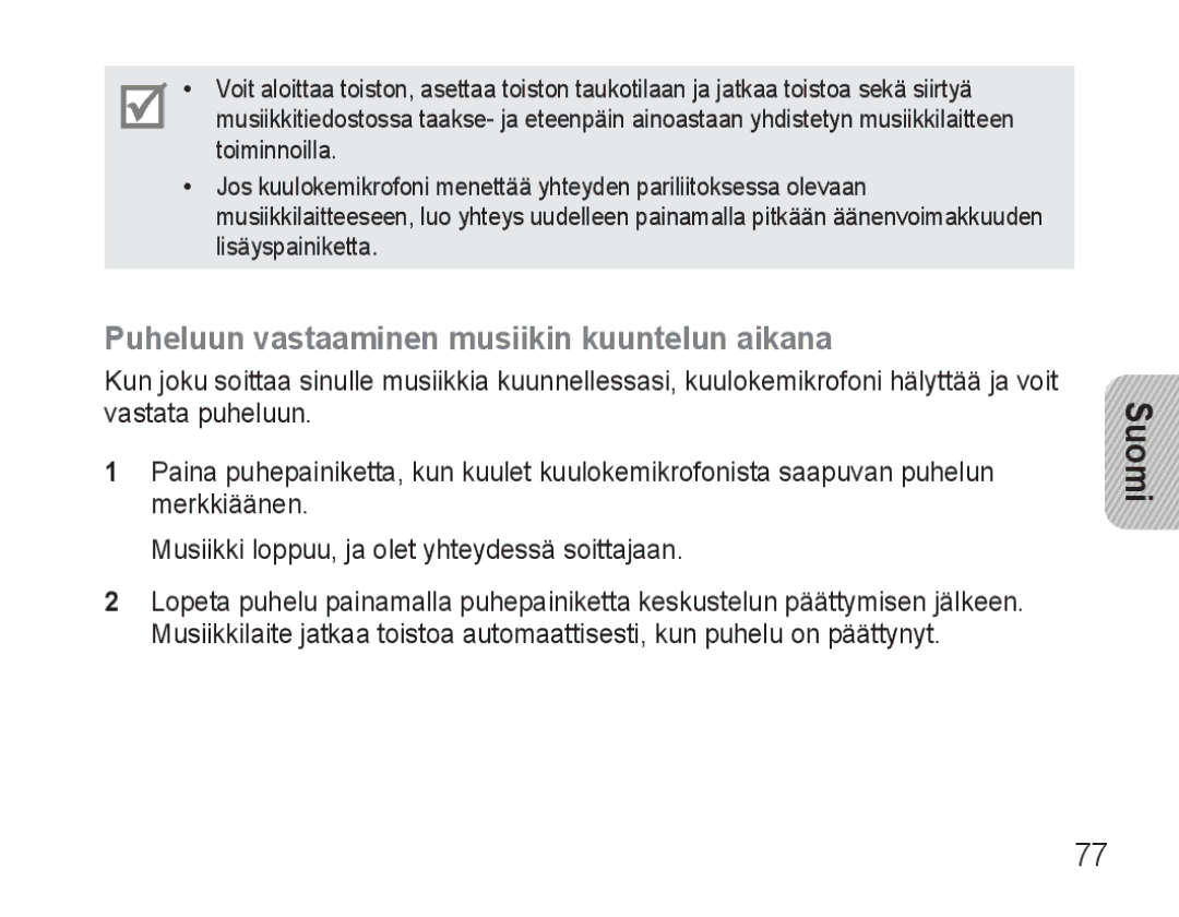 Samsung BHM3500EBECFOP, BHM3500EWECFOP manual Puheluun vastaaminen musiikin kuuntelun aikana 