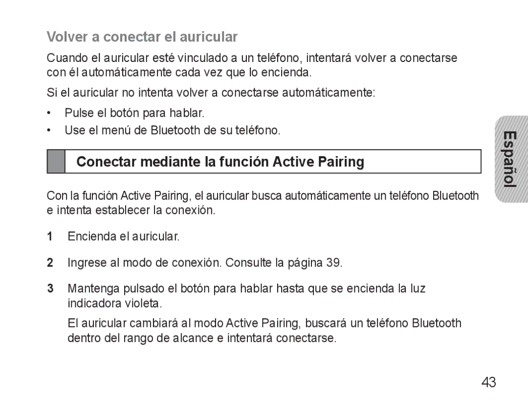 Samsung BHM3500EBECFOP, BHM3500EWECFOP manual Volver a conectar el auricular, Conectar mediante la función Active Pairing 