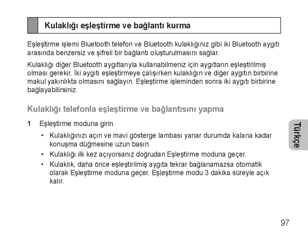 Samsung BHM3500EWECXEH manual Kulaklığı eşleştirme ve bağlantı kurma, Kulaklığı telefonla eşleştirme ve bağlantısını yapma 